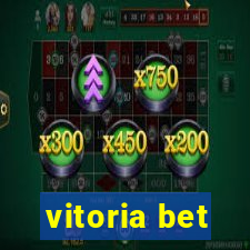 vitoria bet