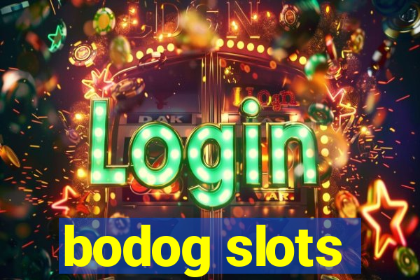 bodog slots