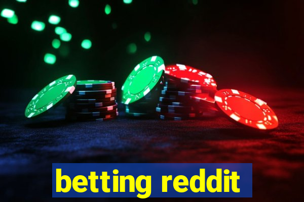 betting reddit