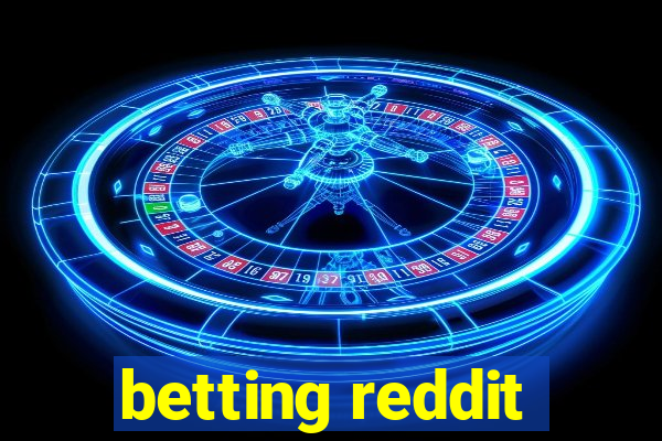 betting reddit