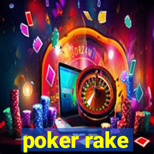 poker rake