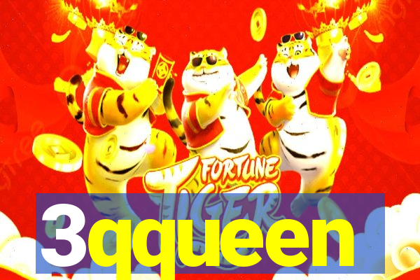 3qqueen