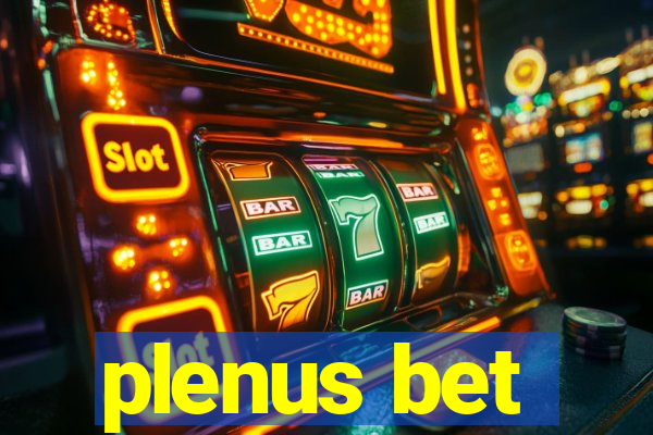 plenus bet