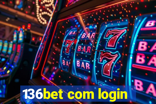 136bet com login