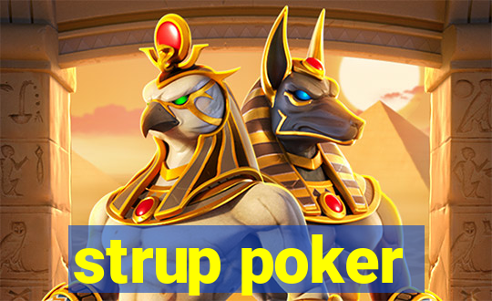 strup poker