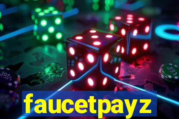 faucetpayz