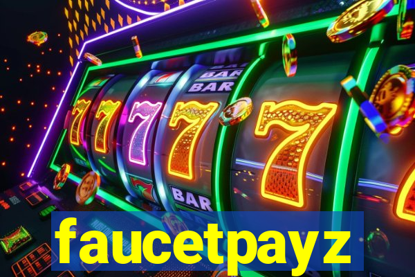 faucetpayz