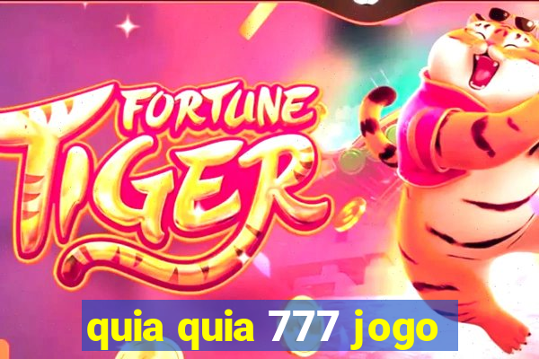 quia quia 777 jogo