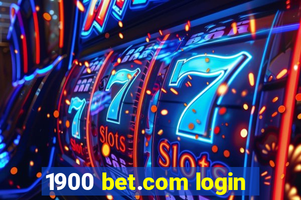 1900 bet.com login