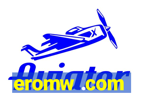 eromw .com