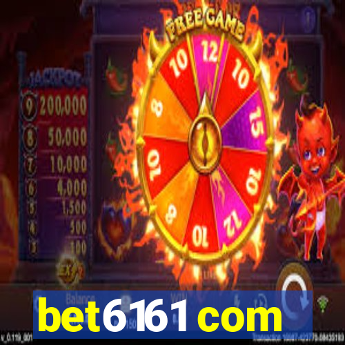 bet6161 com