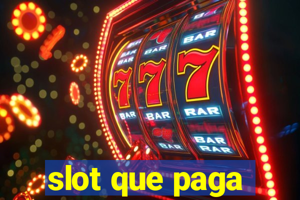 slot que paga