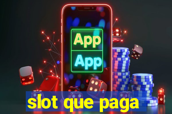 slot que paga