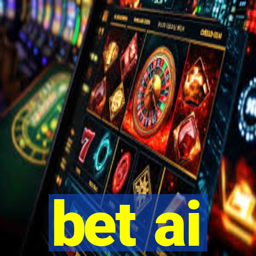 bet ai