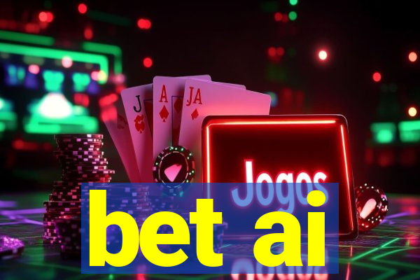 bet ai