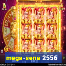 mega-sena 2556