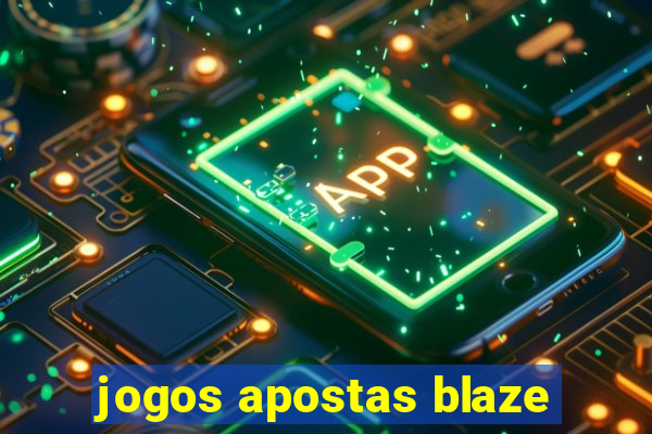 jogos apostas blaze