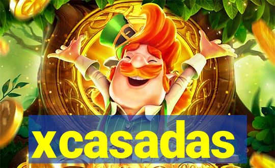 xcasadas