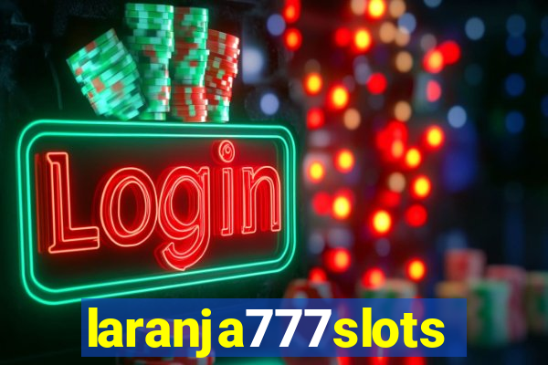 laranja777slots.com