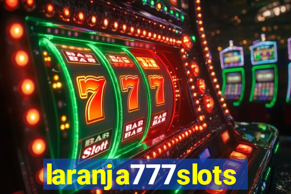 laranja777slots.com