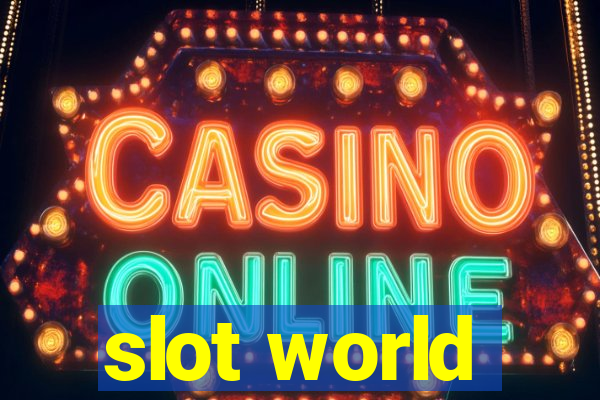 slot world