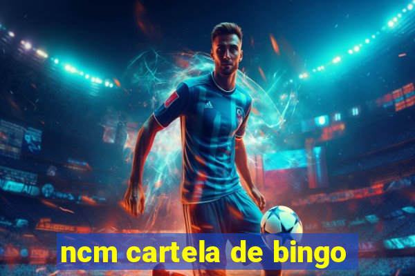 ncm cartela de bingo