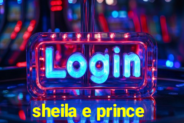 sheila e prince