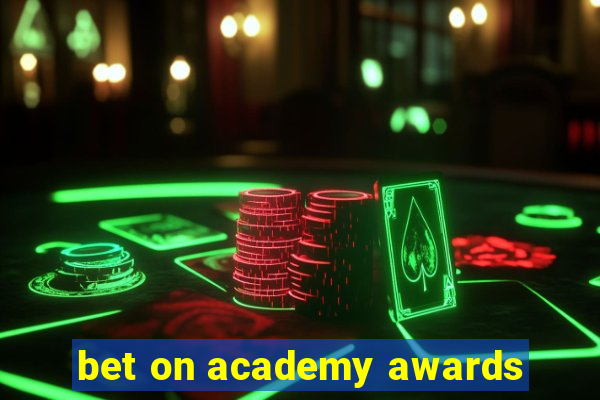 bet on academy awards