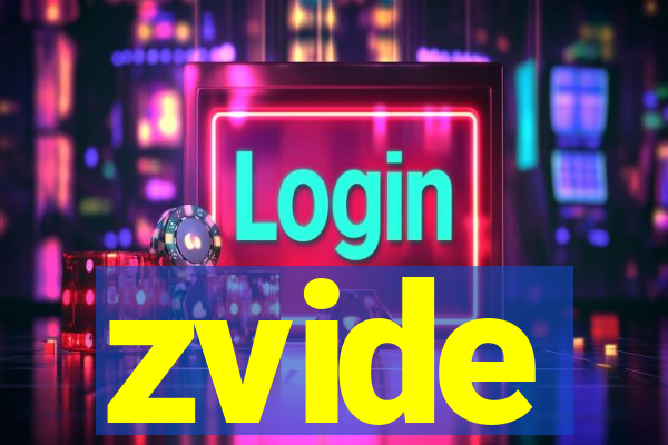 zvide