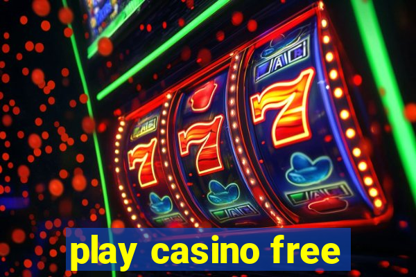 play casino free