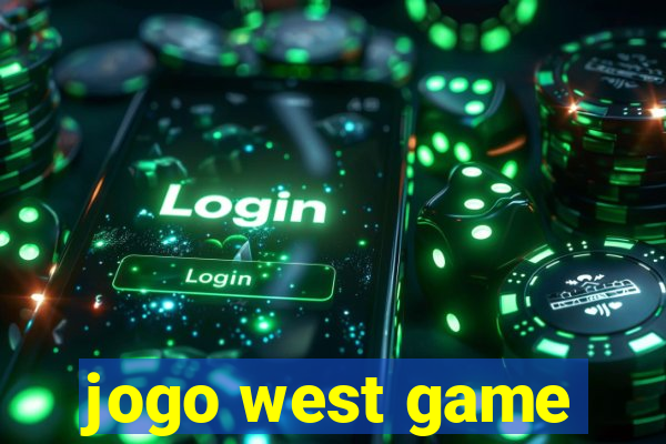 jogo west game