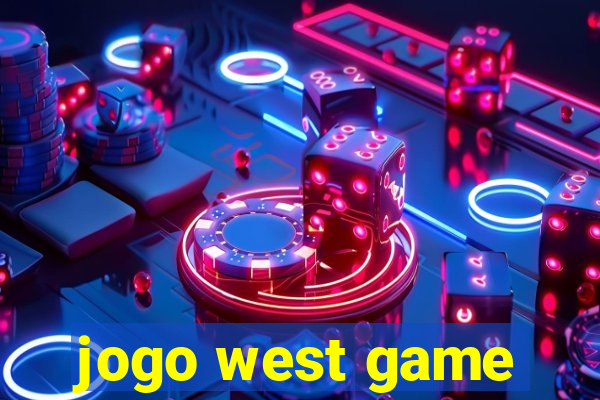 jogo west game