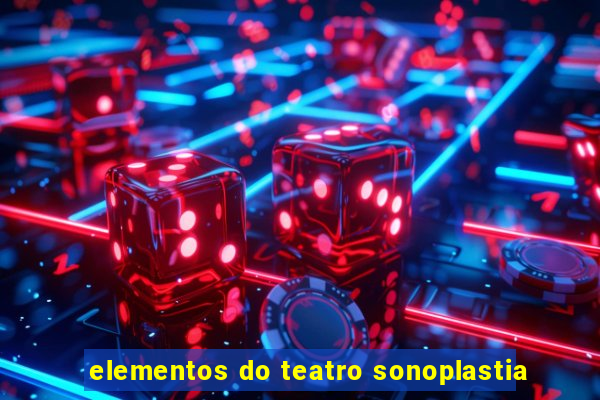 elementos do teatro sonoplastia