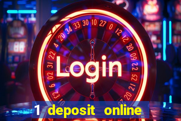 1 deposit online casino nl