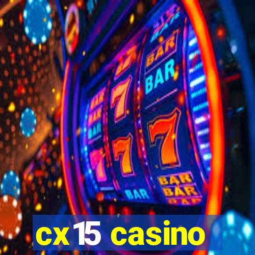 cx15 casino