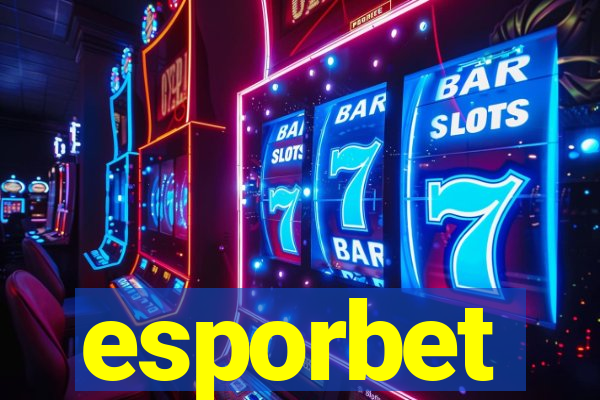 esporbet