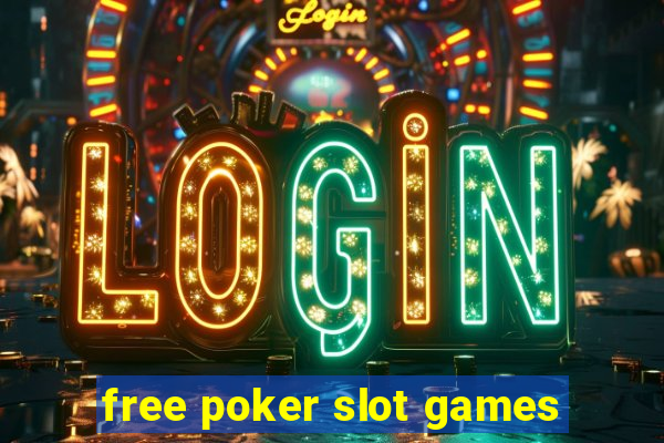 free poker slot games