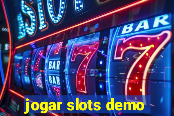 jogar slots demo