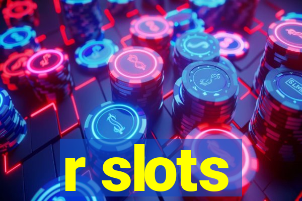 r slots