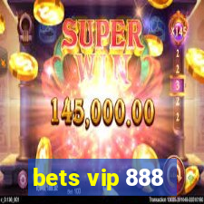 bets vip 888