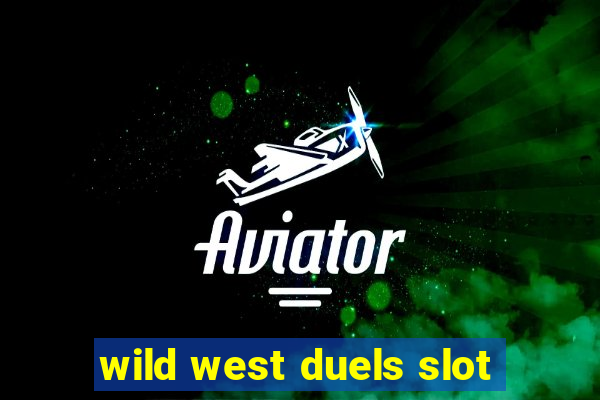 wild west duels slot