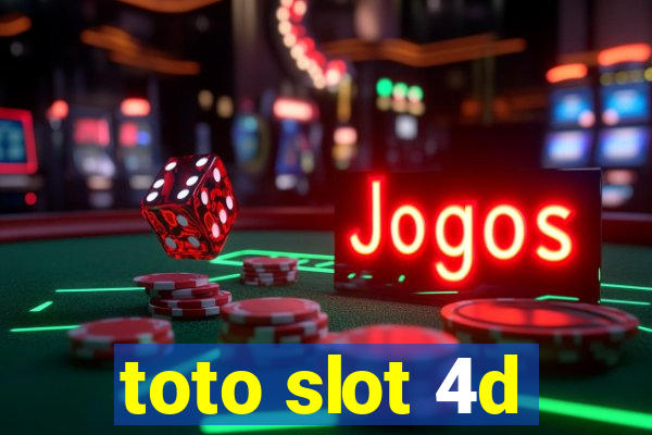 toto slot 4d