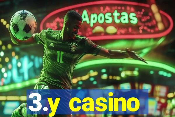 3.y casino