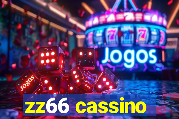 zz66 cassino