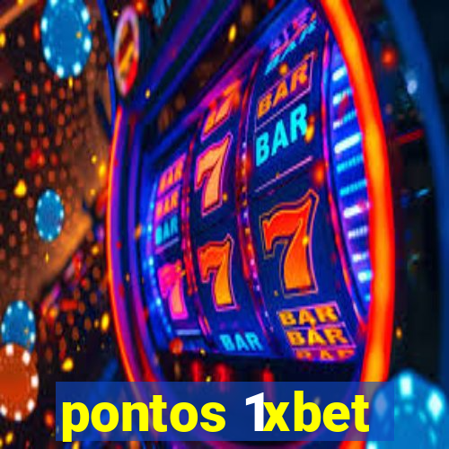 pontos 1xbet