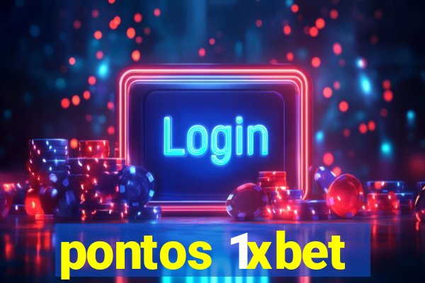 pontos 1xbet