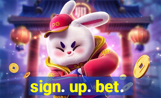 sign. up. bet.