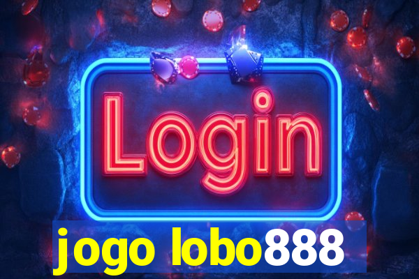 jogo lobo888