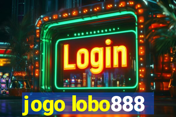 jogo lobo888