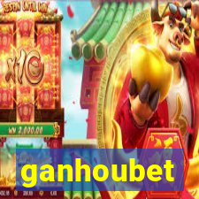 ganhoubet